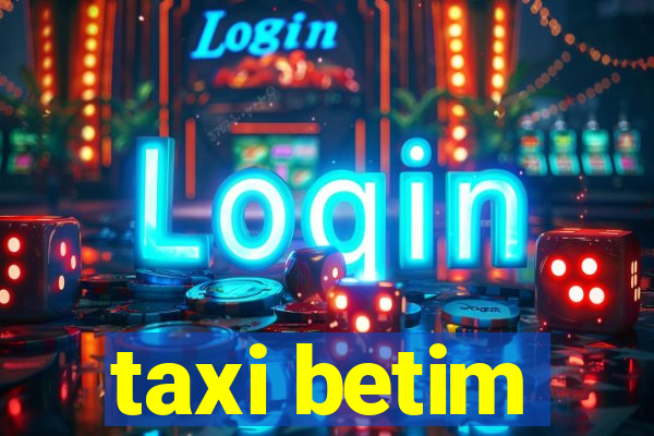 taxi betim